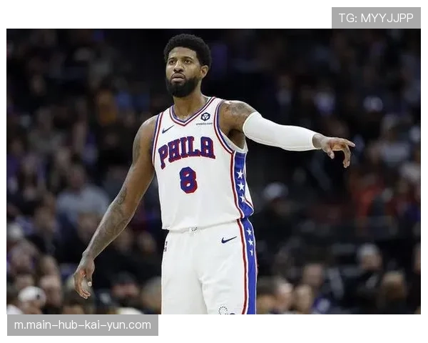 保罗·乔治将缺席19场比赛 76人季后赛席位面临挑战 保罗·乔治将缺席19场比赛 76人季后赛席位面临挑战